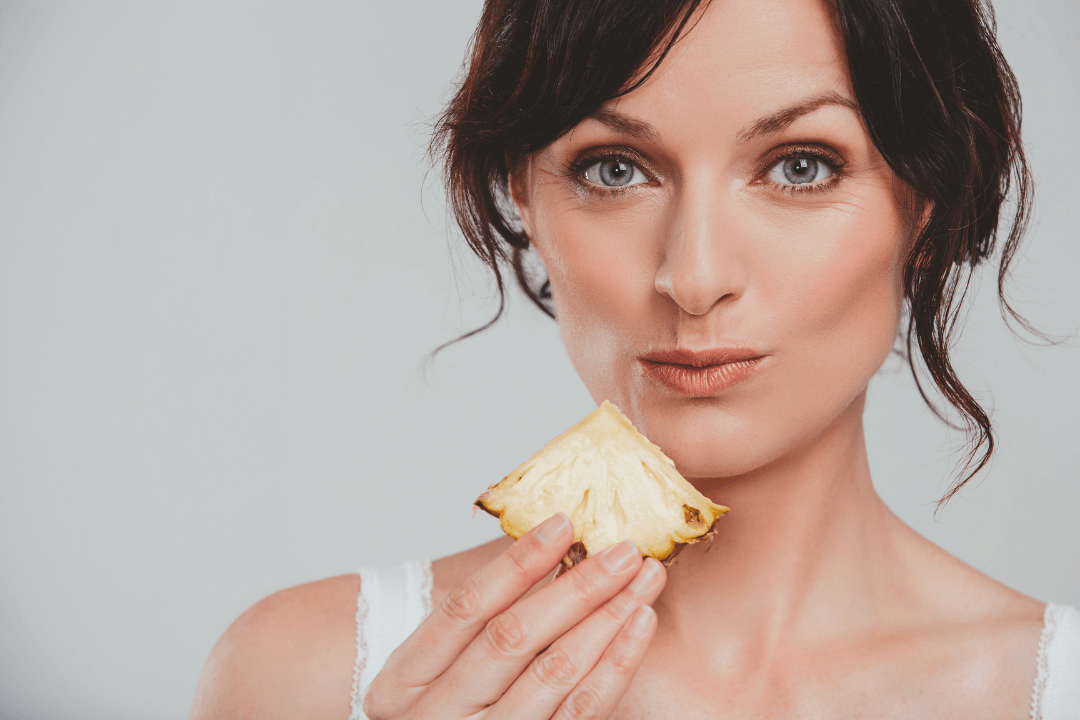 Pineapples have a lot of positive effect on your body