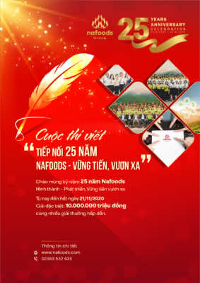PHÁT ĐỘNG THAM GIA CUỘC THI SÁNG TÁC VỀ NAFOODS CHỦ ĐỀ: “Tiếp nối 25 năm Nafoods - Vững tiến, vươn xa”PHÁT ĐỘNG THAM GIA CUỘC THI SÁNG TÁC VỀ NAFOODS