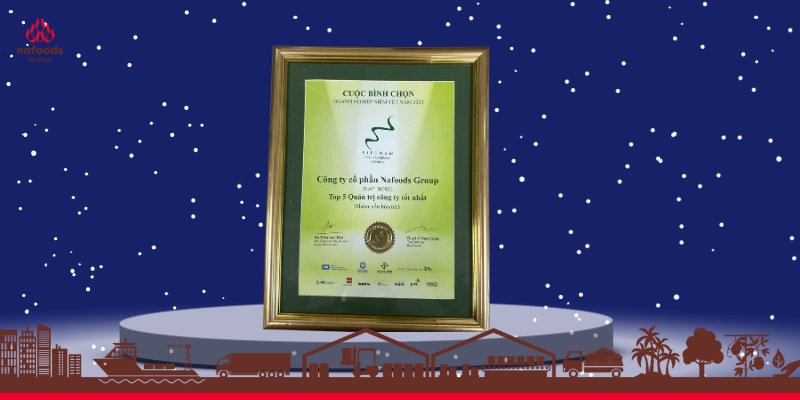 chứng nhận nafoods đạt top 5 doanh nghiệp quản trị công ty tốt nhất 2023/Nafoods certificate honoring the Top 5 best corporate governance 2023