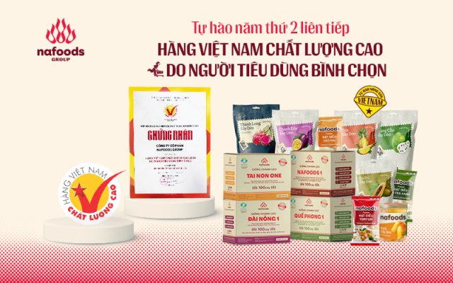 Chứng nhận Hàng Việt Nam Chất lượng cao khẳng định cam kết của Nafoods đối với người tiêu dùng trong nước và quốc tế.